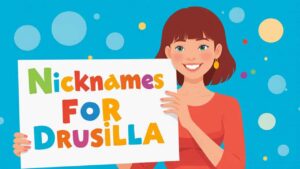 nicknames for drusilla