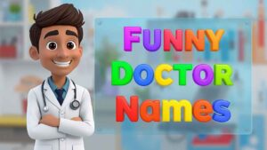 funny doctor names