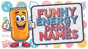 funny energy drink names