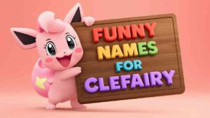funny names for clefairy